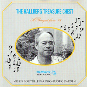 Bengt Hallberg: The Hallberg Treasure Chest: A Bouquet From '78