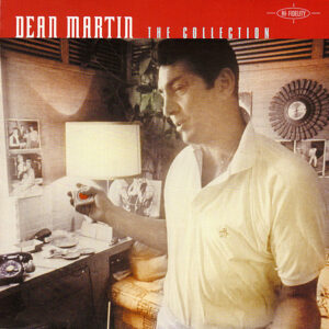 Dean Martin: The Collection