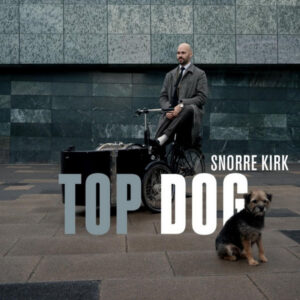 Snorre Kirk: Top Dog