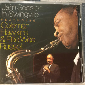 Coleman Hawkins & Pee Wee Russell: Jam Session In Swingville