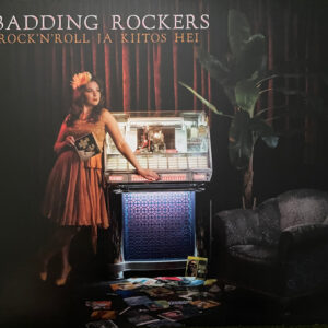 Badding Rockers: Rock'n'roll Ja Kiitos Hei