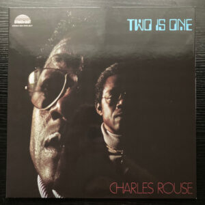 Charles Rouse*: Two Is One