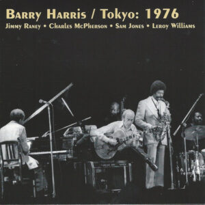 Barry Harris (2): Tokyo: 1976