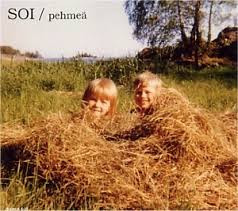 Soi (2): Pehmeä