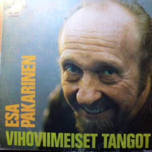 Esa Pakarinen: Vihoviimeiset Tangot