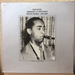 Don Byas: Midnight At Minton's