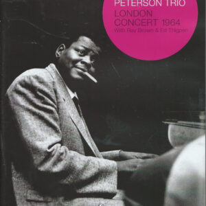 Oscar Peterson Trio* With Ray Brown & Ed Thigpen: London Concert 1964