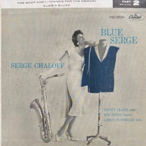 Serge Chaloff: Blue Serge Part 2