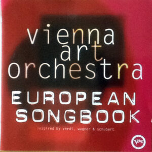 Vienna Art Orchestra: European Songbook