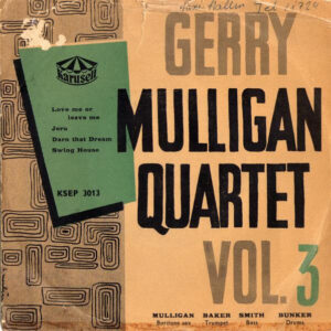 Gerry Mulligan Quartet: Gerry Mulligan Quartet Vol. 3