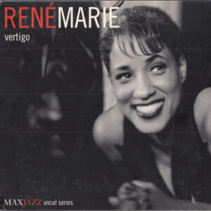 René Marie: Vertigo