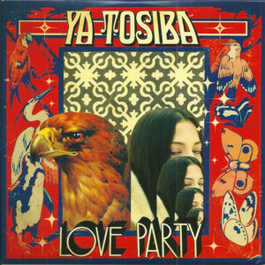Ya Tosiba: Love Party