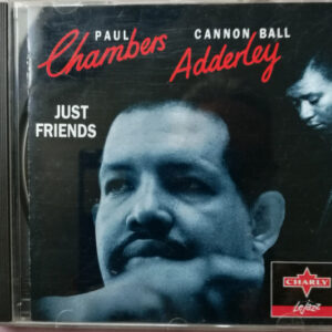 Paul Chambers (3), Cannonball Adderley: Just Friends
