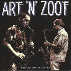 Art Pepper & Zoot Sims: Art 'N' Zoot
