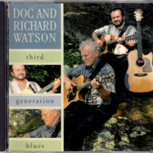 Doc* And Richard Watson (2): Third Generation Blues
