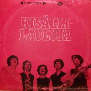 Various: Kisällilauluja