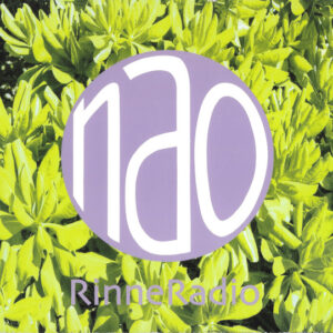 RinneRadio: Nao