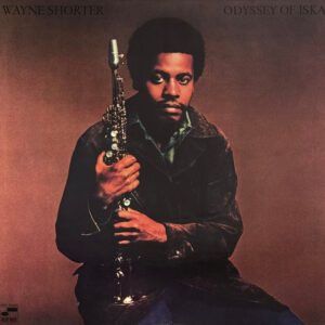Wayne Shorter: Odyssey Of Iska