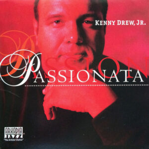 Kenny Drew Jr.: Passionata