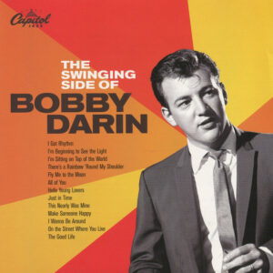 Bobby Darin: The Swinging Side Of Bobby Darin