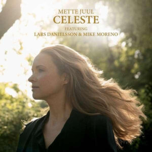 Mette Juul: Celeste