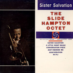 Slide Hampton Octet: Sister Salvation