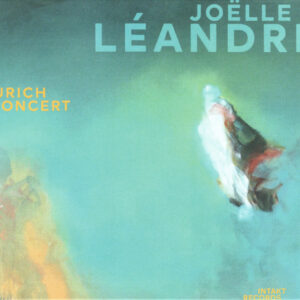 Joëlle Léandre: Zurich Concert