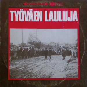 Various: Työväen Lauluja