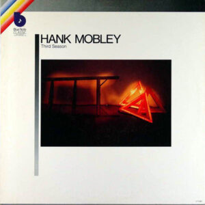 Hank Mobley: Third Season