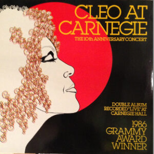 Cleo Laine: Cleo At Carnegie - The 10th Anniversary Concert