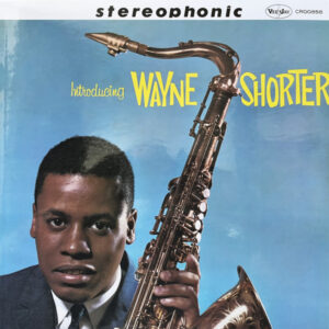 Wayne Shorter: Introducing Wayne Shorter