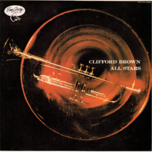 Clifford Brown All Stars: Clifford Brown All Stars