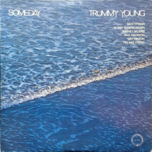 Trummy Young: Someday