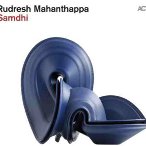 Rudresh Mahanthappa: Samdhi