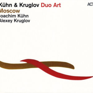 Kühn* & Kruglov*: Moscow