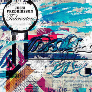 Jussi Fredriksson: Tidewaters