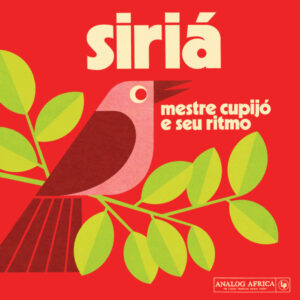 Mestre Cupijó E Seu Ritmo: Siriá