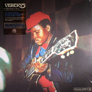 Verckys Et L'Orchestre Vévé*: Congolese Funk, Afrobeat & Psychedelic Rumba 1969-1978