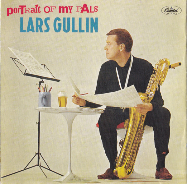 Lars Gullin: Portrait Of My Pals