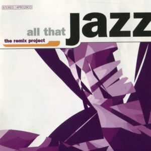Various: All That Jazz (The Remix Project)