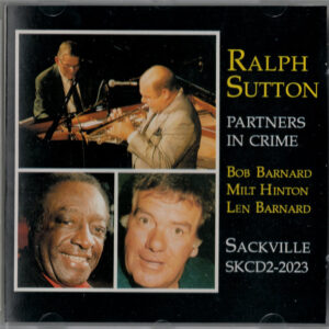 Ralph Sutton (2): Partners In Crime