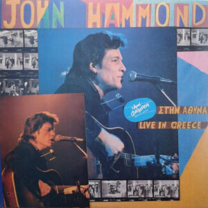 John Hammond*: Live In Greece