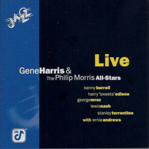 Gene Harris & The Philip Morris All-Stars: Live