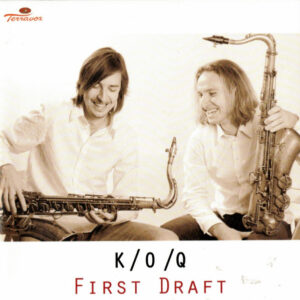 K / O / Q = Kannaste-Ojajärvi Quartet: First Draft