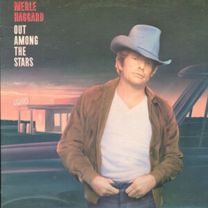 Merle Haggard: Out Among The Stars
