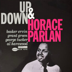 Horace Parlan: Up & Down