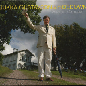 Jukka Gustavson & Hoedown: Mountain Information