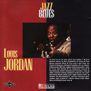 Louis Jordan: Jazz & Blues Collection Vol. 18