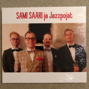 Sami Saari Ja Jazzpojat*: Sami Saari Ja Jazzpojat