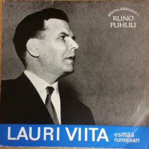 Lauri Viita: Lauri Viita Esittää Runojaan